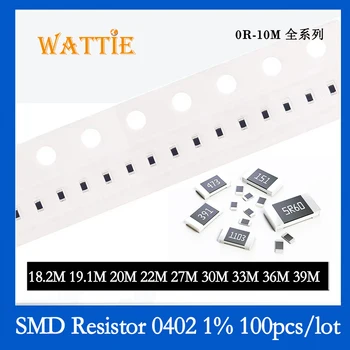 SMD резистор 0402 1% 18,2 М 19,1 М 20 М 22 М 27 М 30 М 33 М 36 Ч 39 М, 100 бр./лот микросхемные резистори 1/16 W 1,0 мм * 0.5 mm висока мегомности