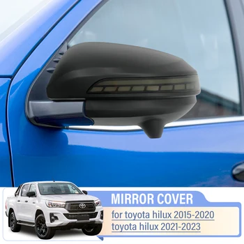 Указател на завоя капаци огледала за обратно виждане на колата за модели на TOYOTA Hilux Revo 2015-2022 с жгутом кабели Осветление Странични огледала, врати, 1 чифт/комплект